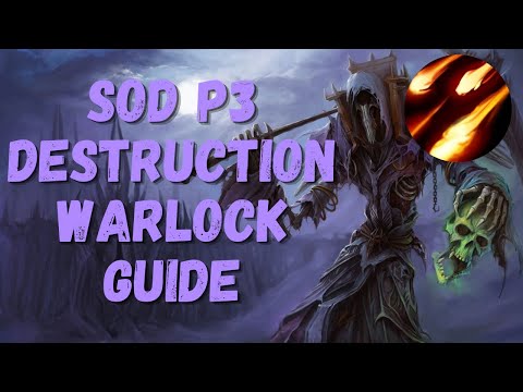 SOD Phase 3 Destruction Warlock Guide | Rotation Talents Runes | Beginner's Guide
