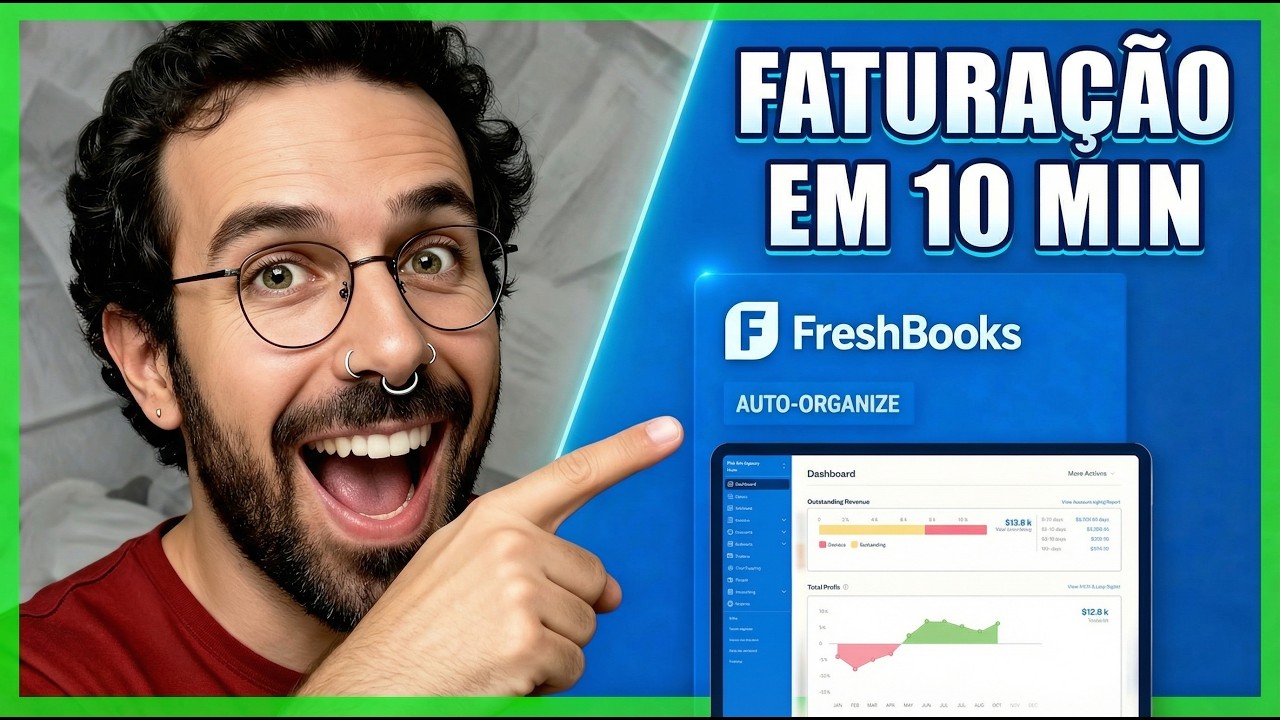 Tutorial FreshBooks: Domina a Faturação e Contabilidade em 10 Minutos