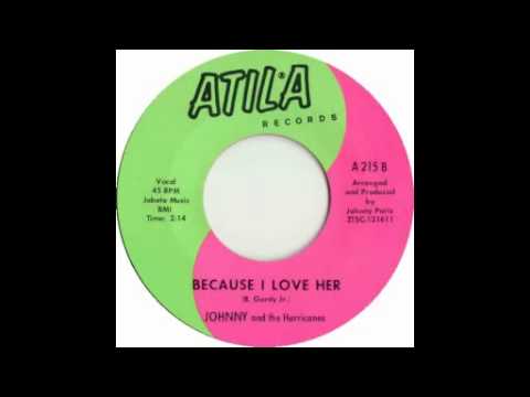 Johnny and the Hurricanes - Because I love Her