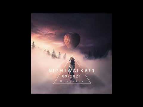 Mongolca NIGHTWALK #11 Official