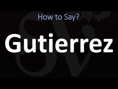 How to Pronounce Gutierrez? (CORRECTLY)