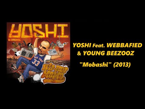 YOSHI feat. WEBBAFIED & YOUNG BEEZOOZ - MOBASHI [Prod: GOOMAR]