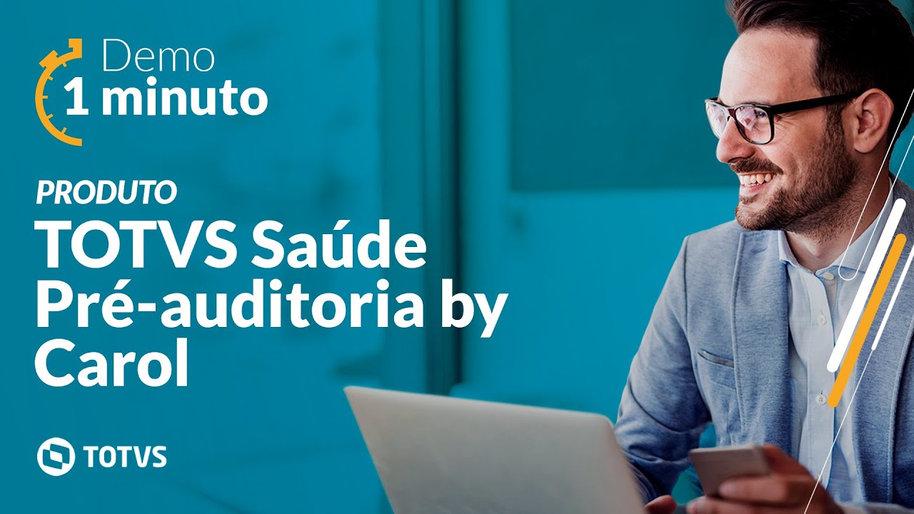 Demo 1 Minuto | TOTVS Saúde Pré-auditoria by Carol #TOTVS_Saúde