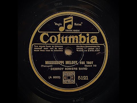 Mississippi Melody - Debroy Somers Band (1928)