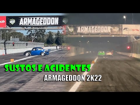 Sustos e Acidentes Armageddon 2k22