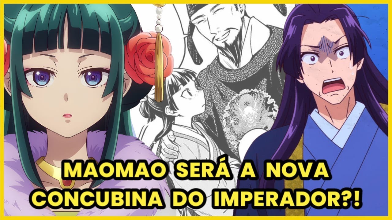 O DIA EM QUE O IMPERADOR CHAMOU A MAOMAO PRA SER SUA NOVA CONCUBINA! | Spoiler Diários de Apotecária