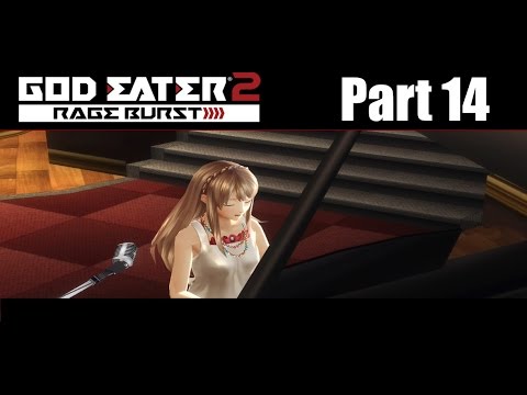 Lets Play God Eater 2 Rage Burst part 14 party time!