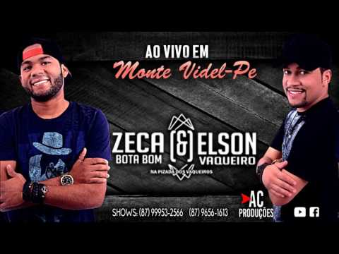 Zeca Bota Bom e Elson Vaqueiro
