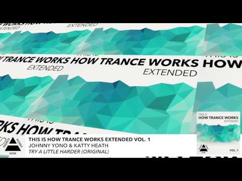 Johnny Yono & Katty Heath - Try A Little Harder (Original)