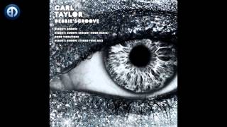 Carl Taylor - Debbie's Groove Robert Hood remix [EPM Music]
