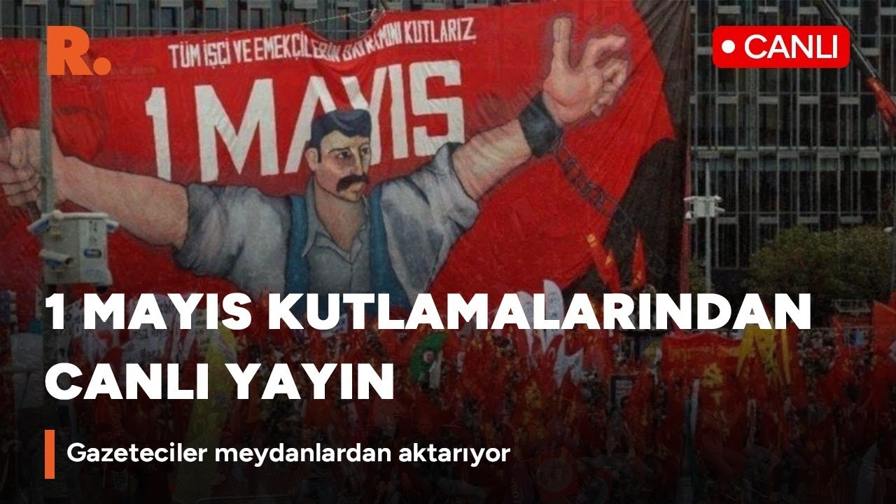 Live: Demonstration zum 1. Mai in Istanbul