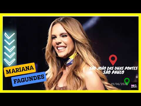 Show 📽 Mariana Fagundes | São João das Duas Pontes | São Paulo | (19/06/2026) #marianafagundes