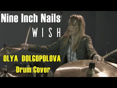 Nine Inch Nails - Wish | Olya Dolgopolova Drum Cover