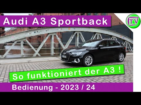 Bedienung Audi A3 Sportback 2023 / 2024
