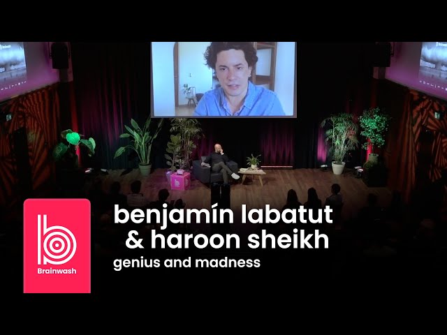 Brainwash Festival 2024: Benjamín Labatut & Haroon Sheikh – Genius & Madness