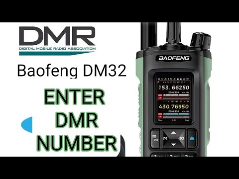 Baofeng DM32 - Add DMR Number - Using Radio