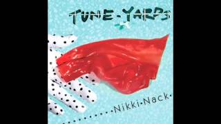 Find A New Way—Tune Yards