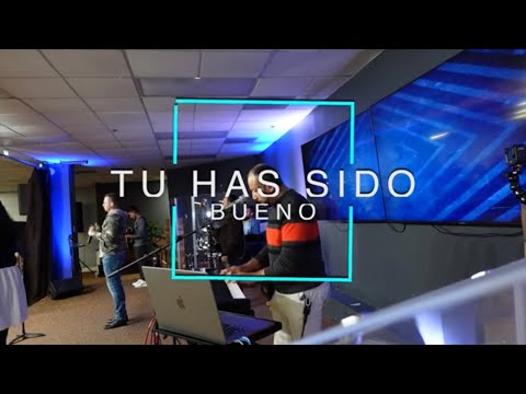 TU HAS SIDO BUENO