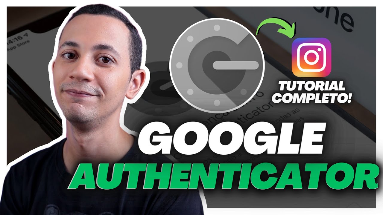 COMO PROTEGER O INSTAGRAM DE HACKERS | App Google Authenticator