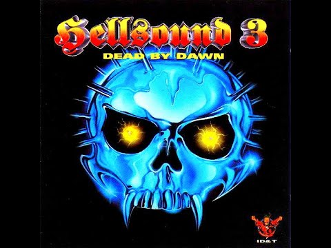 HELLSOUND 3 [FULL ALBUM 76:42 MIN] 1996 "DEAD BY DAWN" HIGH QUALITY FULL CD + FULL TRACKLIST