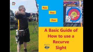 Recurve Sights. A Basic Guide