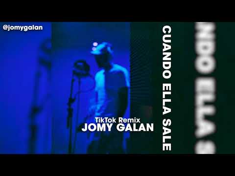 Morad - Cuando Ella Sale  | Jomy Galan - TikTok Remix