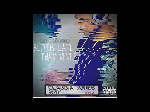 Lxst Legend - Ceiling Drop 'Better Late Than Never' Mixtape(2017)