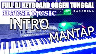 Download lagu FULL DJ KEYBOARD ORGEN TUNGGAL HOUSE MUSIC INTRO MANTAP mp3 Download lagu FULL DJ KEYBOARD ORGEN TUNGGAL HOUSE MUSIC INTRO MANTAP mp3