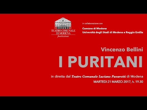 Opera Live: I PURITANI di Vincenzo Bellini, Teatro Comunale Modena