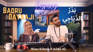 Download lagu Lirik Badrud Dayaji - Nissa Sabyan ft Adam Ali mp3