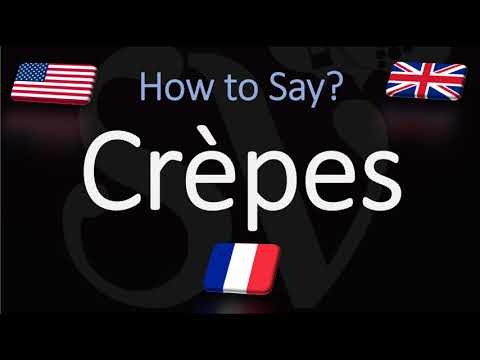 How to Pronounce Crepes? (CORRECTLY)
