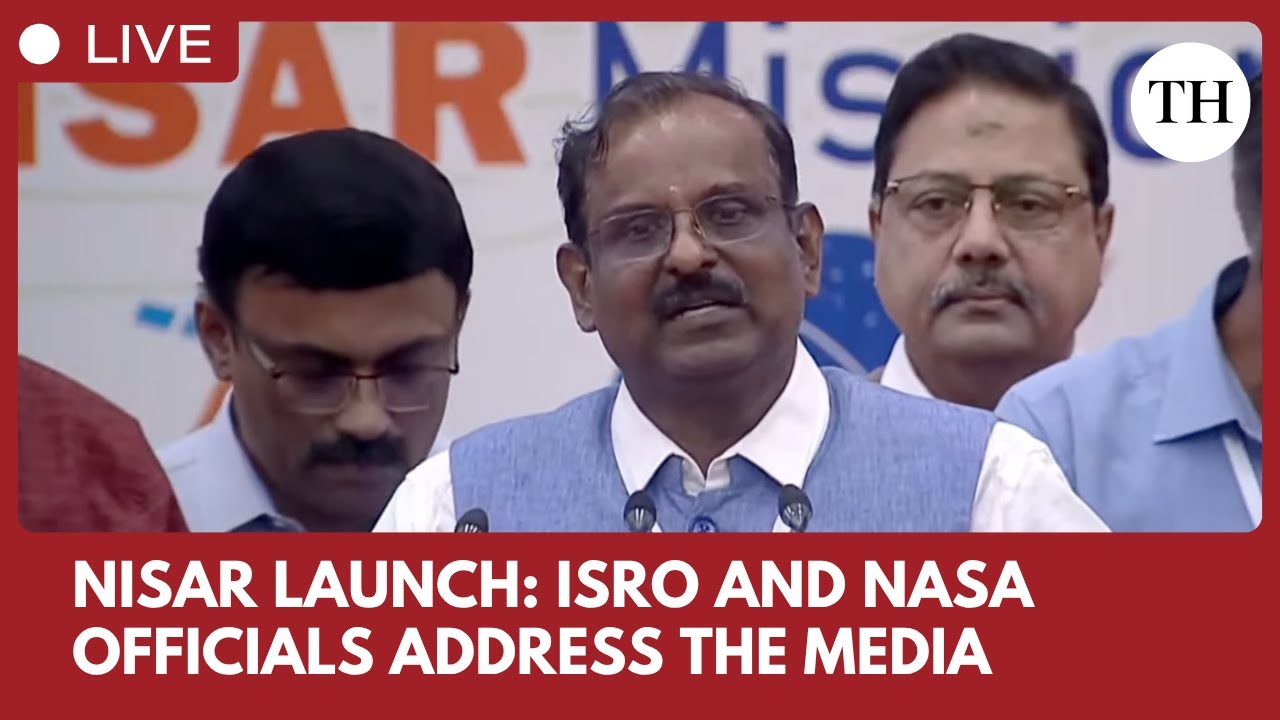 Live: NISAR satellite launched successfully: Top officials of ISRO and NASA address media