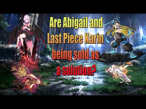 [Epic Seven] Should you pull? Last Piece Karin and Abigail!
