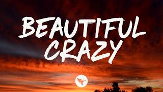 Luke Combs - Beautiful Crazy (Lyrics)