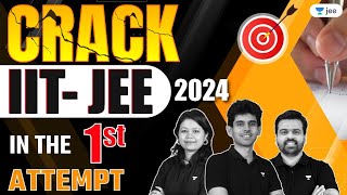 JEE 2024: Crack IIT JEE in the first attempt? | Unacademy JEE