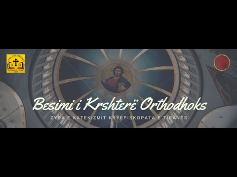Besimi i Krishterë Orthodhoks - Misteri i Perëndisë