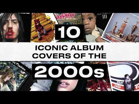 10 Iconic Album Covers of The 2000s