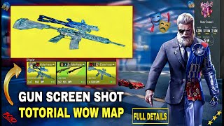 How To Click Gun Screenshot Wow Map | Wow MapTotorial | FULL DETAILS Gun Screenshot Wow Map | PUBGM