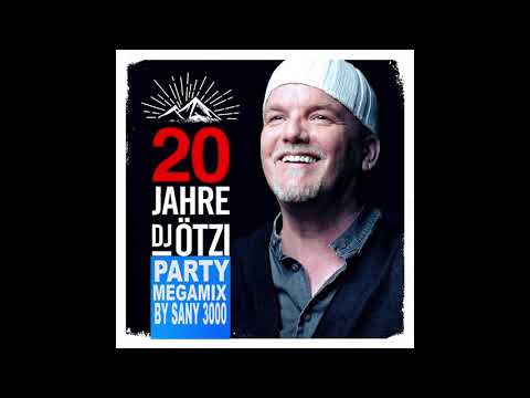 Der DJ Ötzi Party Megamix by Sany 3000