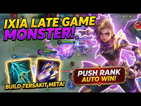 IXIA LATE GAME MONSTER! The Most Painful Build in the META: Push Rank, Auto Win! Enemies Auto Sur...