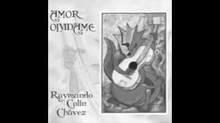 QUIEN VALE MAS .Raymundo Colin