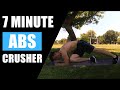 7 MINUTE AB CRUSHER // NO EQUIPMENT NEEDED! // Follow Along Ab Workout