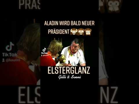 Elsterglanz - Aladin becomes the new president