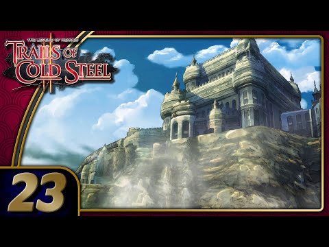 Trails Of Cold Steel 2 | Off To Legram! | Part 23 (PS4, Let's Play, Replay)