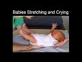 Baby Stretching And Crying