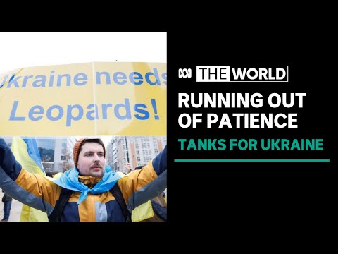 Ukrainian President 'won’t be stopping at just demanding tanks' | The World