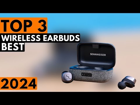 Top 3 BEST Wireless Earbuds in 2024
