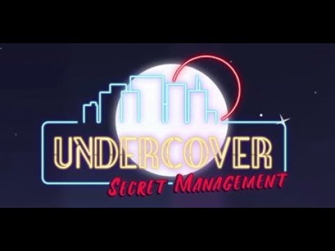 Undercover: Secret Management: Cutscenes (Subtitles)