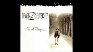 Drafi Deutscher - Tiefes Wasser  1996