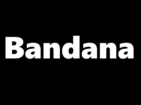How to pronounce bandana | English Word Pronunciation Guide